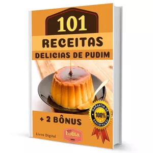 101 Receitas Deliciosas de Pudim