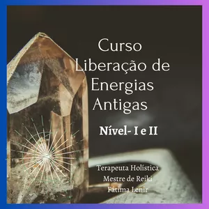 Imagem de capa para o Curso online Curso Liberação De Energias Antigas