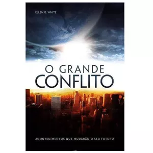 Imagem de capa para o Ebook O Grande Conflito