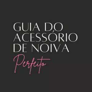 Imagem de capa para o Curso online Guia do Acessório de Noiva Perfeito