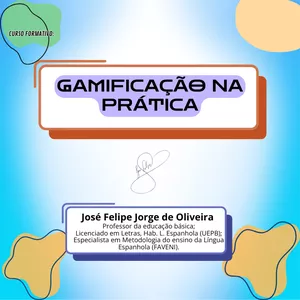 Imagem do curso Gravação das aulas do Minicurso Gamificação na Prática (Turma 2025)