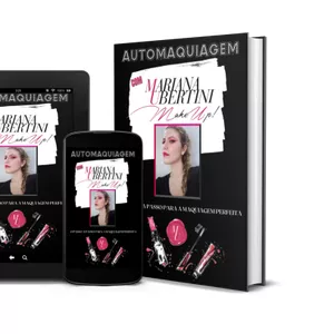 Imagem do curso Automaquiagem com Mariana Ubertini MakeUp: O passo a passo para a maquiagem perfeita!