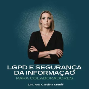 Imagem de capa para o Curso online LGPD e Segurança da Informação para Colaboradores