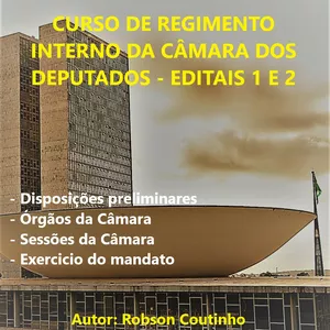Imagem de capa para o Ebook Caderno de Questões e Curso de Regimento Interno da Câmara - Editais 1 e 2