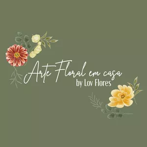 Curso Arte Floral em casa (Curso on-line para iniciantes By Lov Flores)