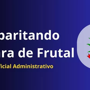 Gabaritando Câmara de Frutal - Oficial Administrativo 