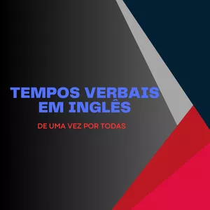 Imagem de capa para o Ebook Tempos Verbais em Inglês