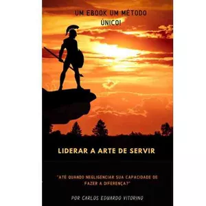 Imagem de capa para o Ebook Liderara Arte de Servir