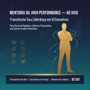 Imagem do curso Mentoria IDL High Performance — Liderança que Transforma Resultados— AO VIVO