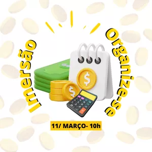 Imagem de capa para o Evento online Imersão Organize-se