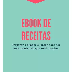 Imagem de capa para o Ebook Receitas para Almoço e Jantar