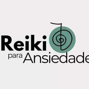 Imagem de capa para o Serviço online Reiki para Ansiedade