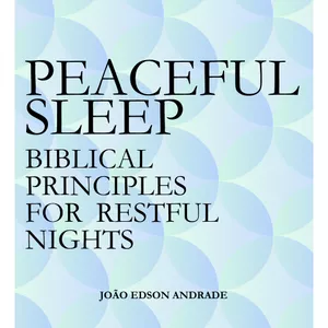 Cover image for Ebook Peaceful Sleep Ebook: Biblical Principles for Restful Nights