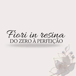 Curso Fiori in resina - Flores resinadas 