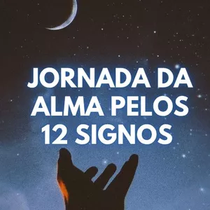 Imagem de capa para o Ebook JORNADA DA ALMA PELOS 12 SIGNOS
