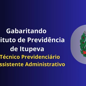 Imagem de capa para o Curso online Gabaritando  Previdência de Itupeva - Técnico Previdenciário Assistente Administrativo 