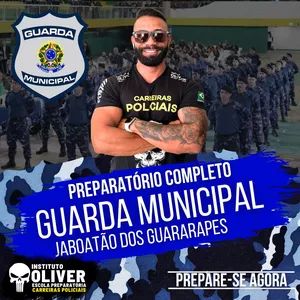 Imagem de 👮‍♂️ Preparatório Completo GUARDA MUNICIPAL de JABOATÃO DOS GUARARAPES 👮‍♂️ GCM - Instituto Óliver criado por Instituto Óliver Escola Preparatória Carreiras Policiais na hotmart