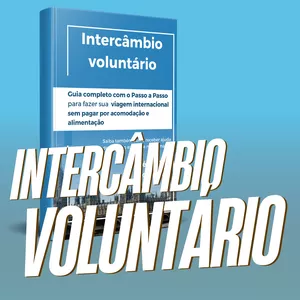 Imagem de capa para o Ebook Intercâmbio Voluntário - Guia completo