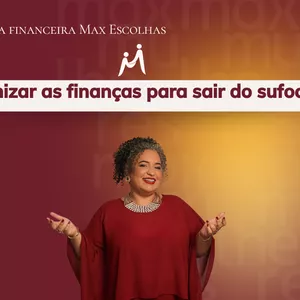 Planilha Saia do sufoco financeiro com a planilha da Max Finanças