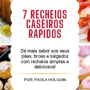 Imagem de capa para o Ebook 7 Recheios Caseiros Rápidos