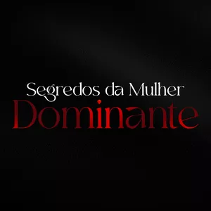Imagem de capa para o Curso online Segredos da Mulher Dominante