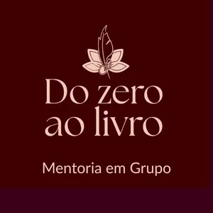 Imagem de capa para o Curso online DO ZERO AO LIVRO - Mentoria em Grupo
