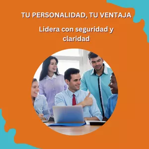 Imagen de portada para Curso online Tu personalidad, tu ventaja: Lidera con seguridad y claridad