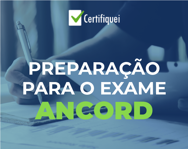 Certifiquei: Curso Preparatório para a Certificação ANCORD>