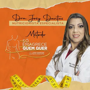 Imagem de capa para o Curso online Método Só EMAGRECE QUEM QUER - Dra. Josy Dantas