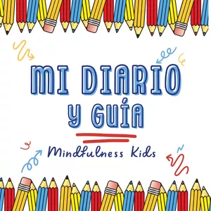 Imagen de portada para Ebook Diario y guía de Mindfulness Infantil