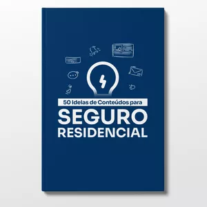 Imagem de capa para o Ebook Guia com 50 Ideias de Conteúdos para Seguro Residencial
