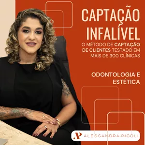 Imagem de capa para o Curso online Captação Infalível (Clínicas de Odontologia e Estética)