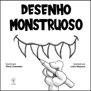 Imagem de capa para o Ebook Desenho Monstruoso