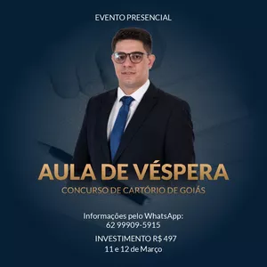 Imagem de capa para o Evento presencial Aulão de véspera - 2ª fase Concurso de Cartório de Goiás
