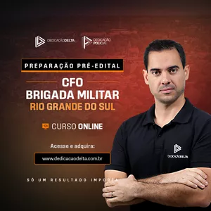 Imagem de capa para o Curso online PREPARAÇÃO PRÉ-EDITAL CFO BRIGADA MILITAR RIO GRANDE DO SUL