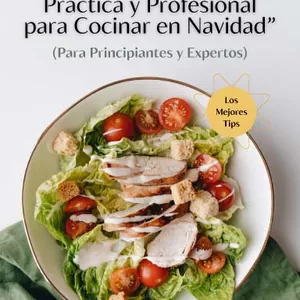 Imagen de portada para Ebook "La Cena Perfecta: Guìa Pràctica y Profesional para Cocinar en Navidad"
