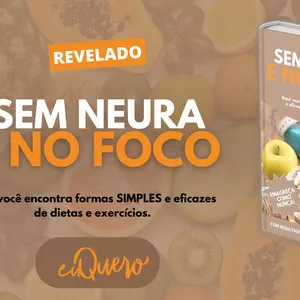 Imagem de capa para o Ebook SEM NEURA E NO FOCO