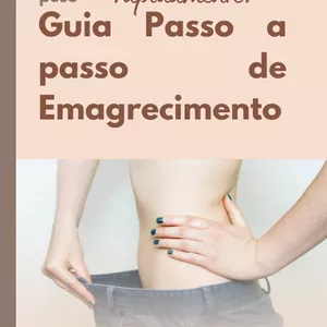 Imagem de capa para o Ebook Como Perder Peso Rapidamente: Guia Passo a passo de Emagrecimento