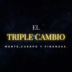 Imagen de portada para Ebook El Triple Cambio: Mente, Cuerpo y Finanzas