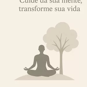 Imagem de capa para o Ebook Mente Forte: Guia Prático para Vencer a Ansiedade, o Estresse e a Depressão