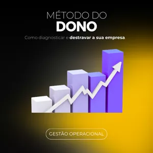 Imagem de capa para o Curso online Método do Dono: Como Diagnosticar e Destravar Sua Empresa