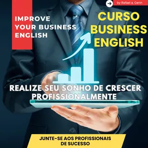 Imagem de CURSO DE INGLÊS CORPORATIVO - BUSINESS ENGLISH - CURSO DE INGLÊS PARA A VIDA PROFISSIONAL - ***COM WHATSAPP PARA DÚVIDAS*** criado por Rafael Augusto Gerin na hotmart