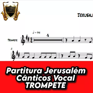 Imagem de capa para o Ebook PARTITURA JERUSALÉM TROMPETE - CÂNTICOS VOCAL.