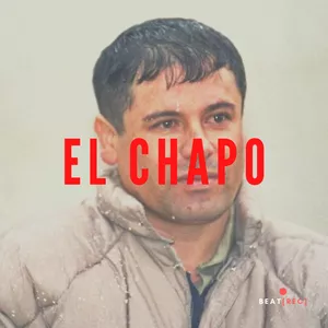 Imagem principal do produto El Chapo (prod. by BeatRec)
