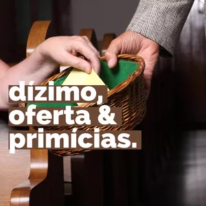 Imagem de capa para o Curso online Curso Dízimo, Oferta e Primícias