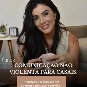 Imagem de capa para o Curso online Comunicação Não Violenta para Casais: Transforme discussões em oportunidades para conexões ❤️