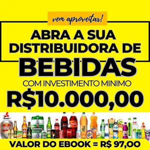Imagem de capa para o Ebook ABRA A SUA DISTRIBUIDORA DE BEBIDAS COM INVESTIMENTO MINIMO R$ 10.000,00