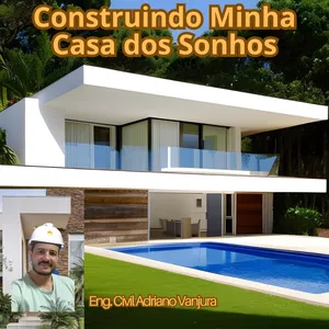 Imagem de Construindo a minha Casa dos Sonhos, do Projeto à Realização. criado por ADRIANO na hotmart