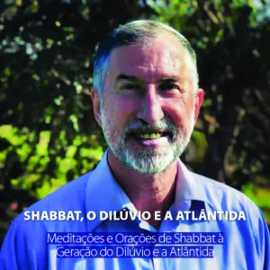 Imagem de capa para o Curso online Joseph Saltoun | Meditações e Orações do Shabbat - a Geração do Dilúvio e a Atlântida