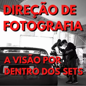 Imagem principal do produto DIREÇAO DE FOTOGRAFIA - UMA VISÃO POR DENTRO DOS SETS